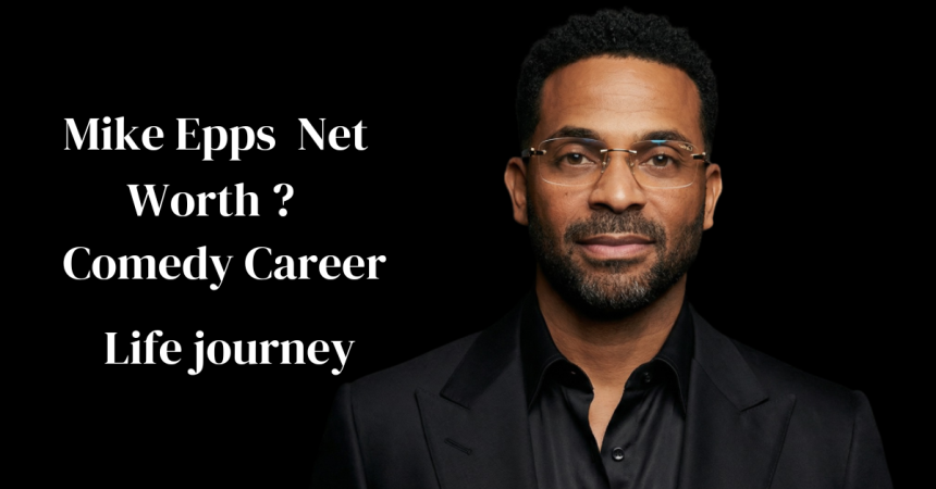 Mike Epps Net Worth: Comedy Career $5M Fortune