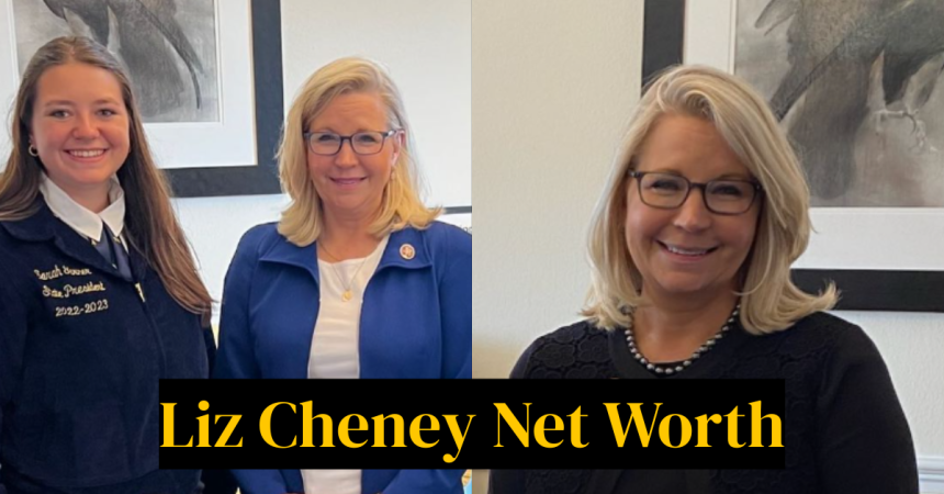 What Is Liz Cheney Net Worth ? Age, Salary & Assets 2026